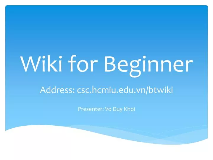wiki for beginner