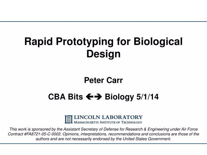 rapid prototyping for biological design