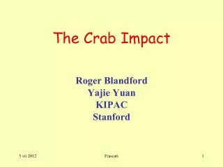 The Crab Impact