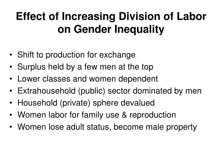 effect of increasing division of labor on gender inequality