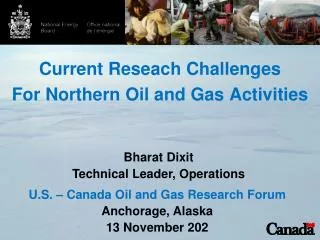 Current Reseach Challenges For Northern Oil and Gas Activities