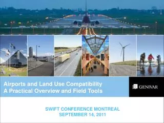 Airports and Land Use Compatibility A Practical Overview and Field Tools