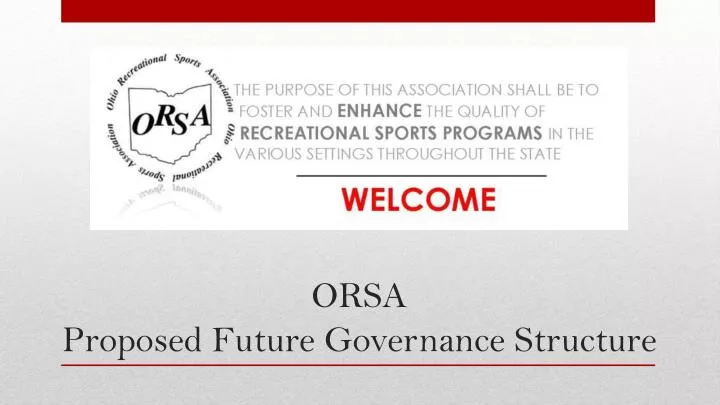 orsa proposed future governance structure