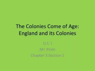 the colonies come of age england and its colonies