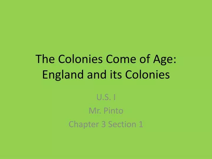 the colonies come of age england and its colonies