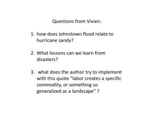 Questions from Vivien: how does Johnstown flood relate to hurricane sandy?
