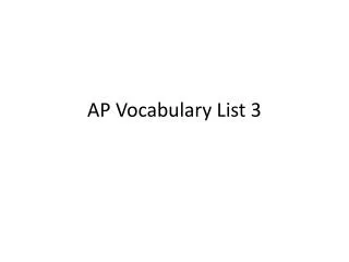 AP Vocabulary List 3