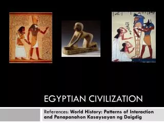 EGYPTIAN CIVILIZATION