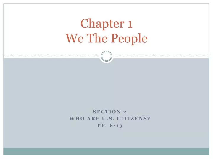 chapter 1 we the people