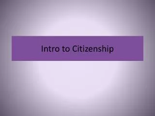 intro to citizenship
