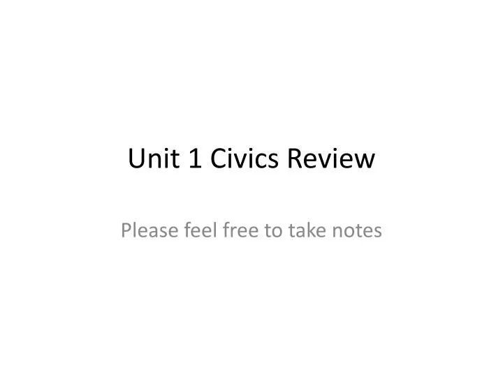 unit 1 civics review