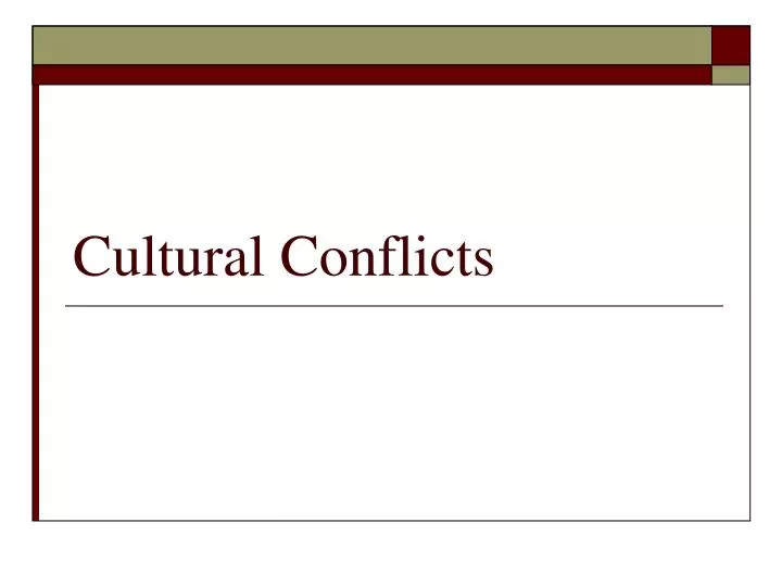 cultural conflicts