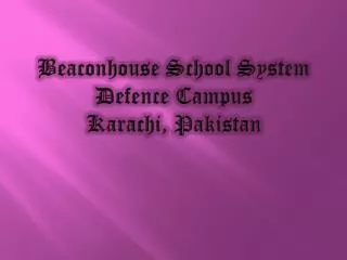 Beaconhouse School System Defence Campus Karachi, Pakistan