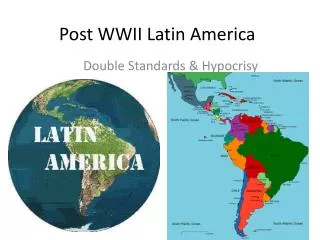 Post WWII Latin America