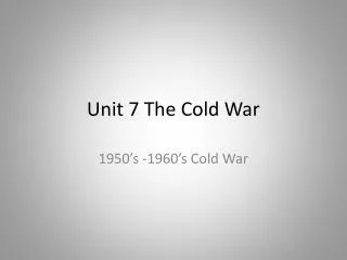 unit 7 the cold war