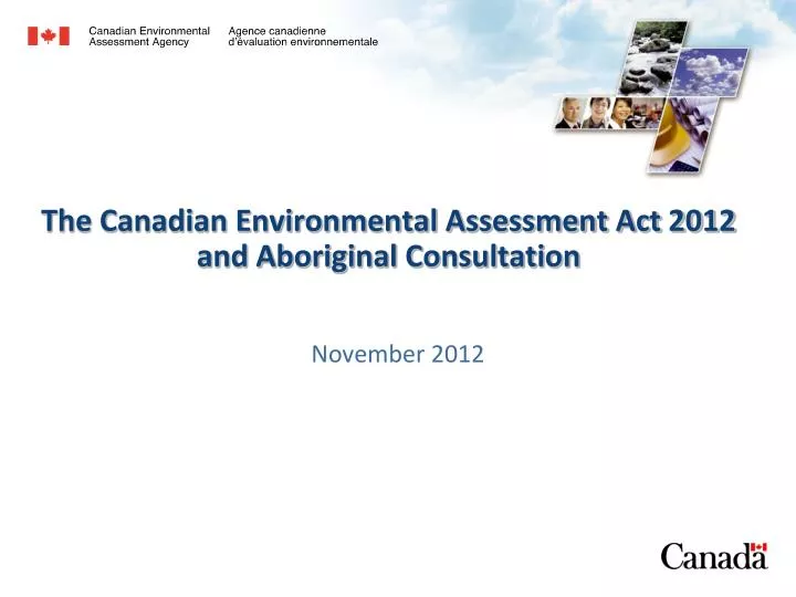 the canadian environmental assessment act 2012 and aboriginal consultation