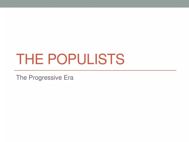 the populists