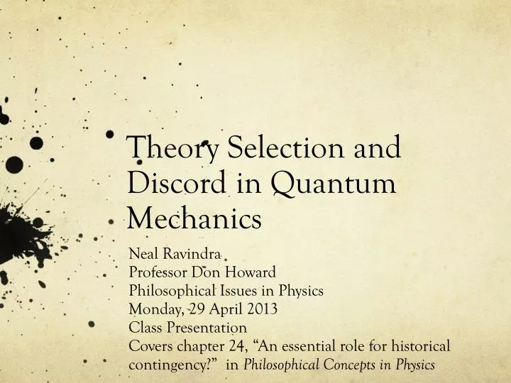 theory selection and discord in quantum mechanics