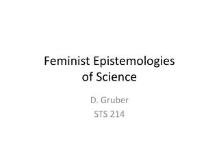 Feminist Epistemologies of Science