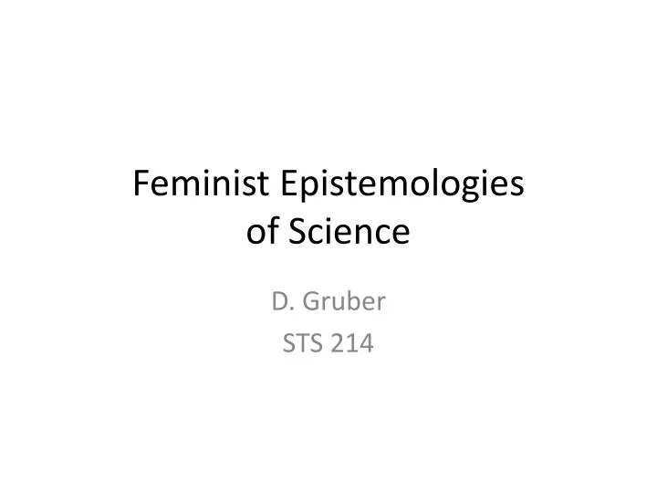 feminist epistemologies of science