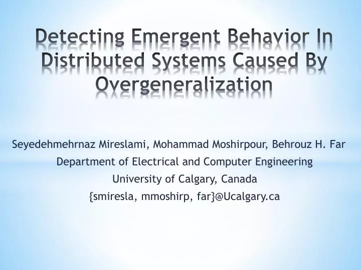 detecting emergent behavior in distributed systems caused by overgeneralization