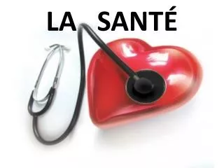 la sant
