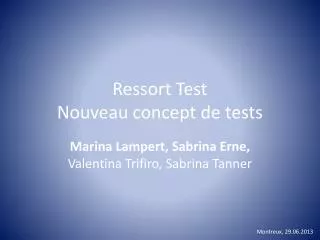 ressort test nouveau concept de tests