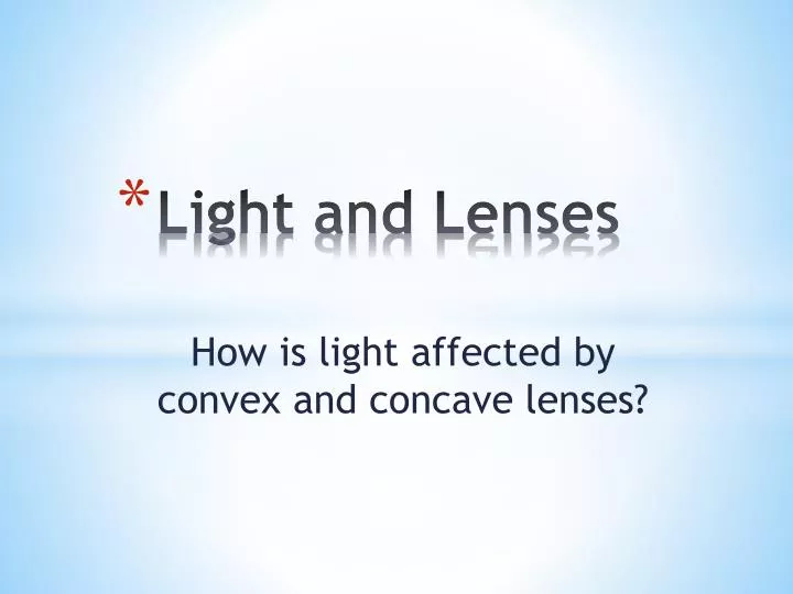 light and lenses