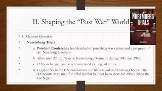 II. Shaping the “Post War” World