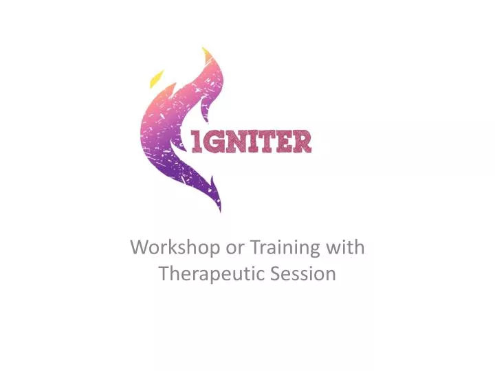 workshop or training with therapeutic session