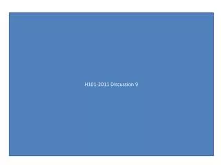 H101-2011 Discussion 9