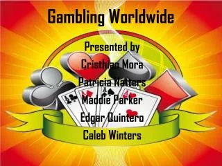 Gambling Worldwide