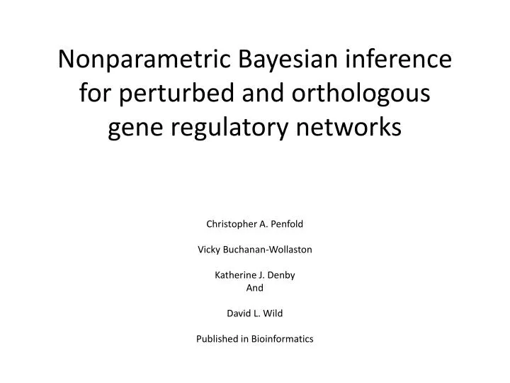 nonparametric bayesian inference for perturbed and orthologous gene regulatory networks