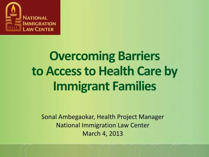 overcoming barriers to access to health care by immigrant families