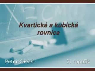 kvartick a kubick rovnica