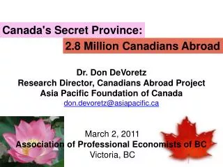Canada's Secret Province: