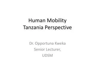 Human Mobility Tanzania Perspective