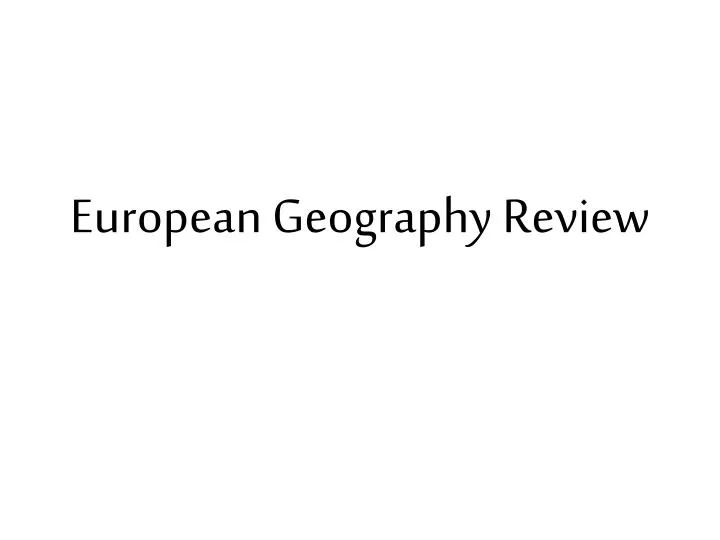european geography review