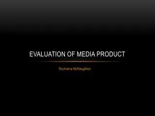 Evaluation of media product