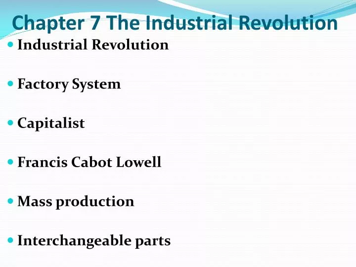 chapter 7 the industrial revolution