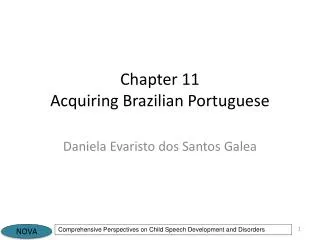 Chapter 11 Acquiring Brazilian Portuguese