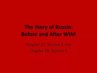The Story of Russia: Before and After WWI