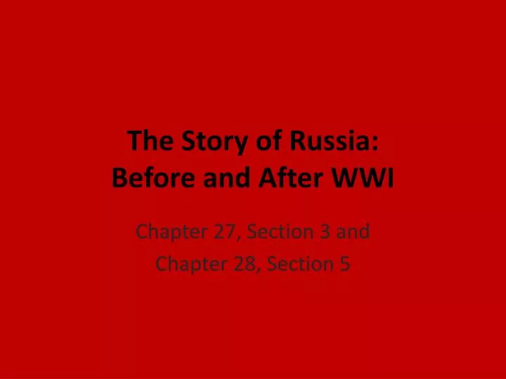 the story of russia before and after wwi