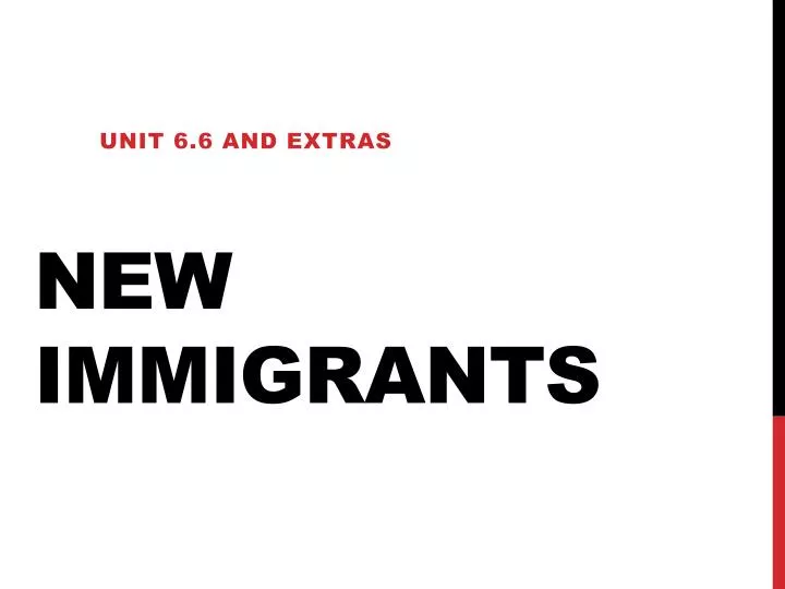 new immigrants