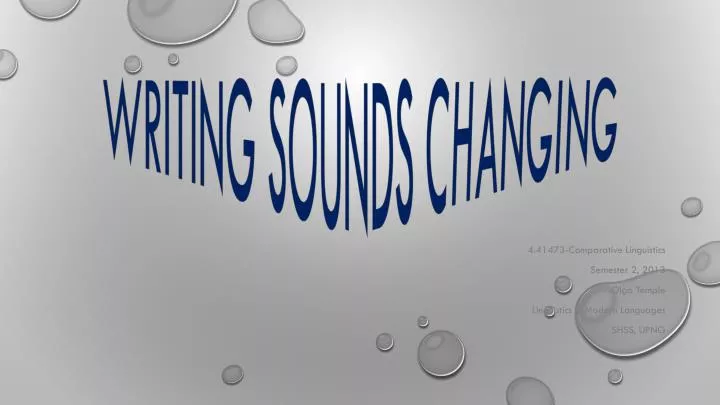 writing sounds changing