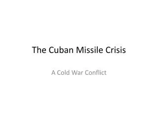 the cuban missile crisis