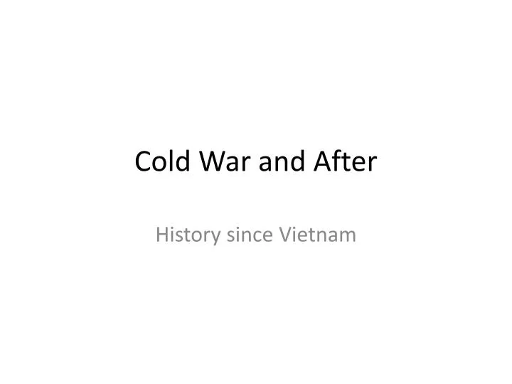 cold war and after