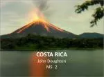 COSTA RICA