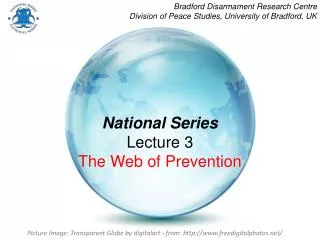 National Series Lecture 3 The Web of Prevention