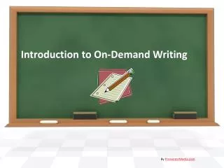 Introduction to On-Demand Writing